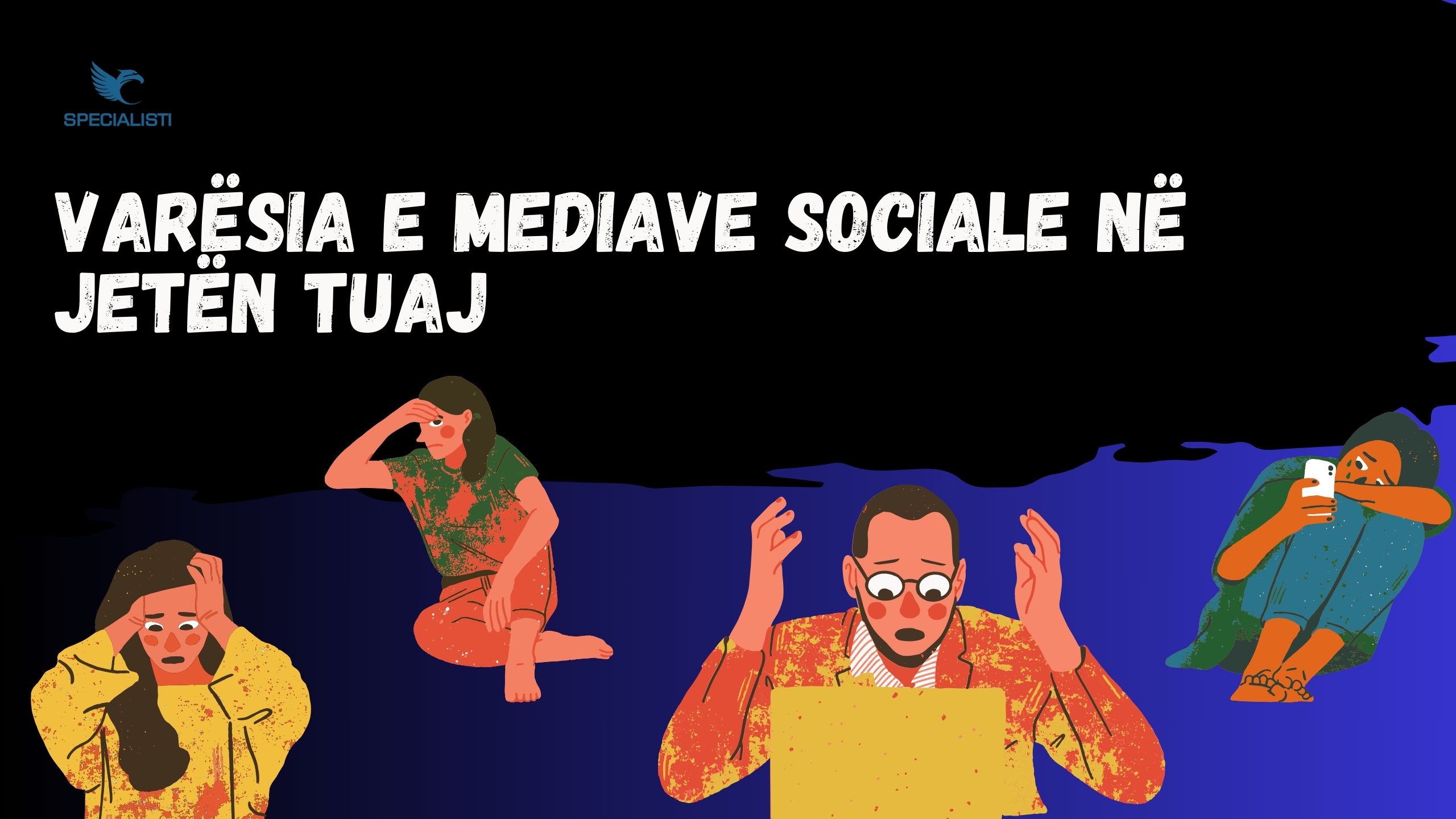 Varësia nga rrjetet sociale - Dita ditës në rritje të vazhdueshme
